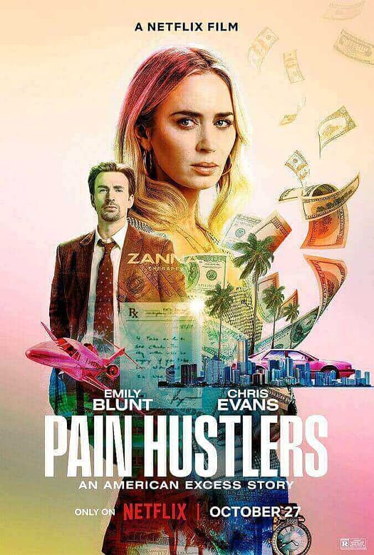 Pain Hustlers (2023) Movie Poster