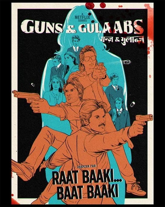 Guns & Gulaabs